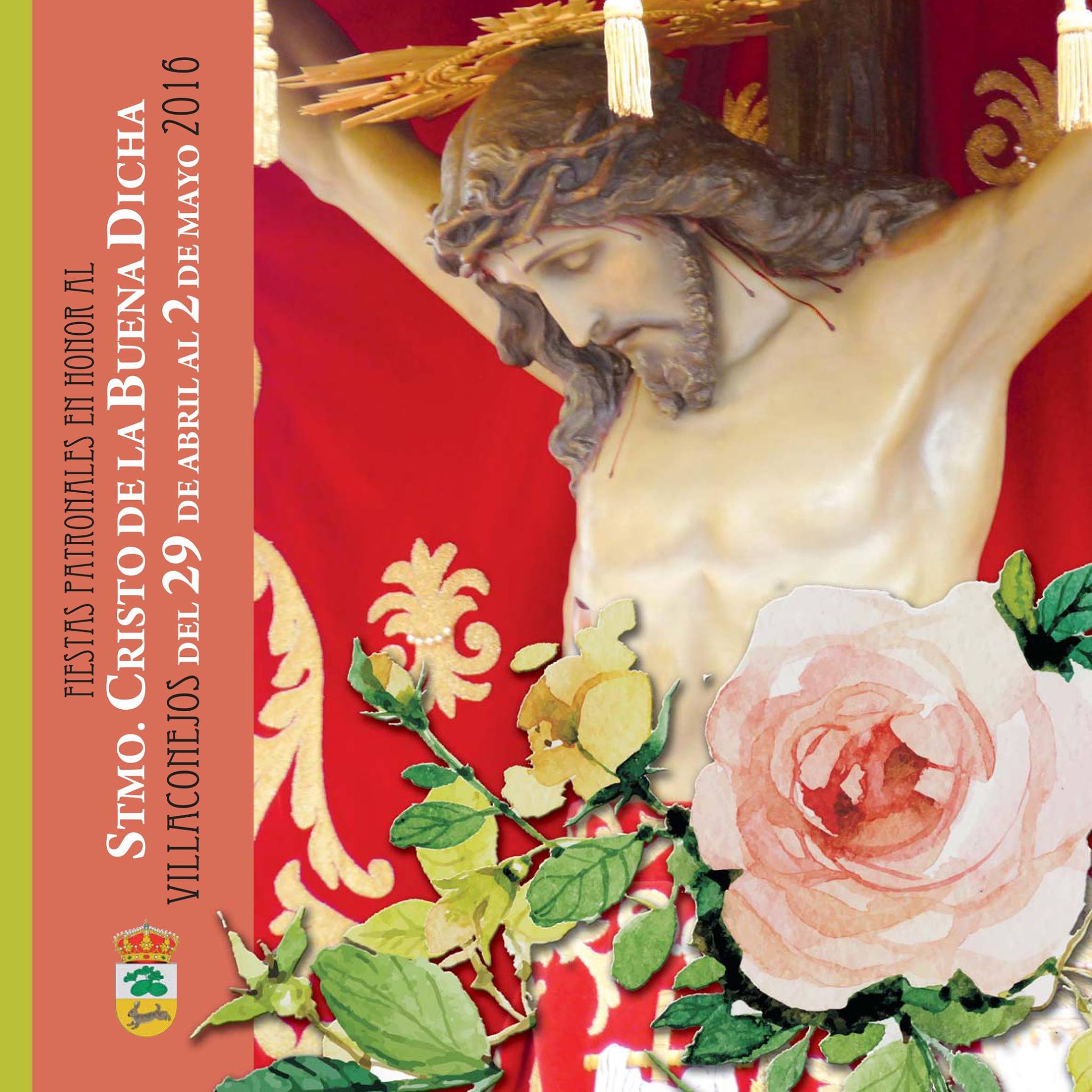 Fiestas patronales en honor al Santísimo Cristo de la Buena Dicha 2016 Villaconejos